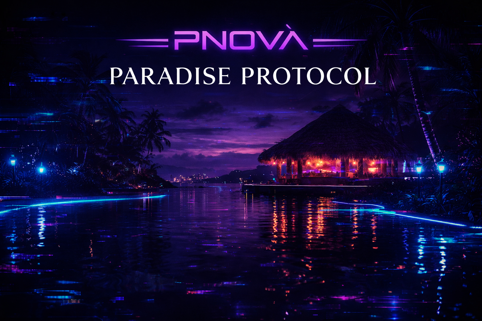 Paradise Protocol